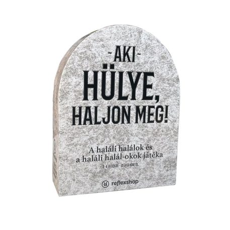Aki hülye, haljon meg! társasjáték