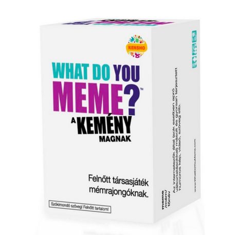 WDYM, WHAT DO YOU MEME? A KEMÉNY MAGNAK társasjáték